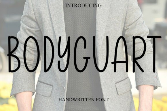 Bodyguart Font: Adding a Natural Touch to Your Creative Projects