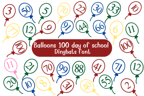 Celebrate Milestones with Balloons 100 Days of School Dingbat Font