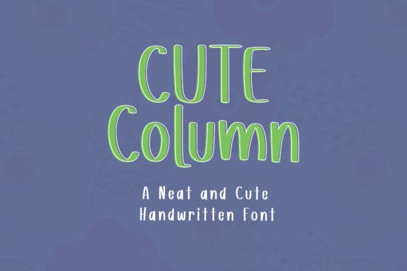 CuteColumn: The Playful Handwritten Font for Digital Creatives
