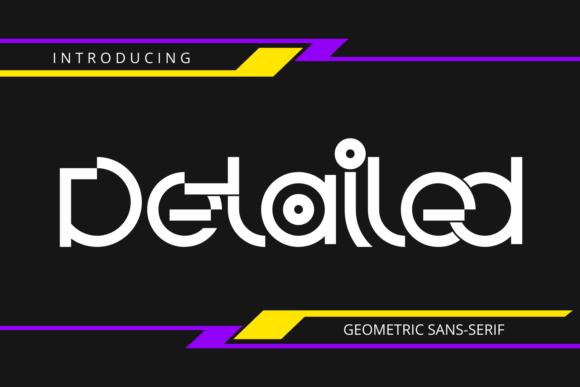 Detailed Font: A Geometric Sans-Serif for Modern Brands