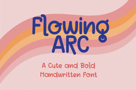 Flowing Arc Font: Adding a Handwritten Touch to Your Brand