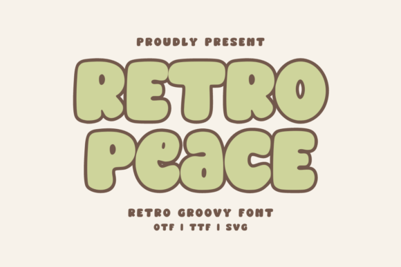 Retro Peace Regular Font: A Groovy Type for Modern Designs