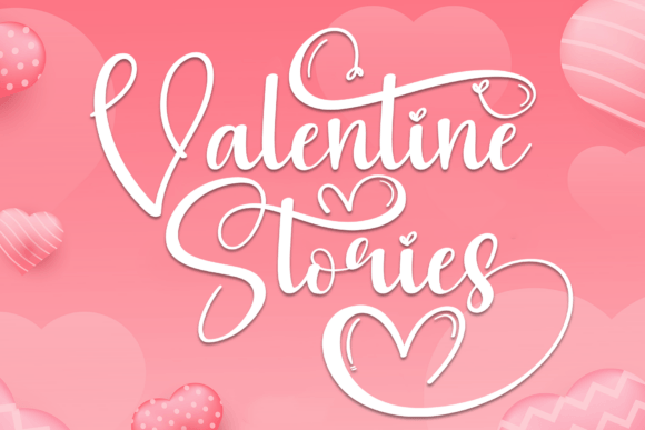Valentine Stories Font: A Handwritten Touch for Your Creative Projects